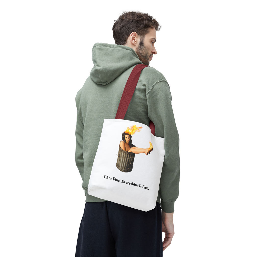 I Am Fine Everything Is Fine Tote Bag | Funny Meme Trash Can on Fire