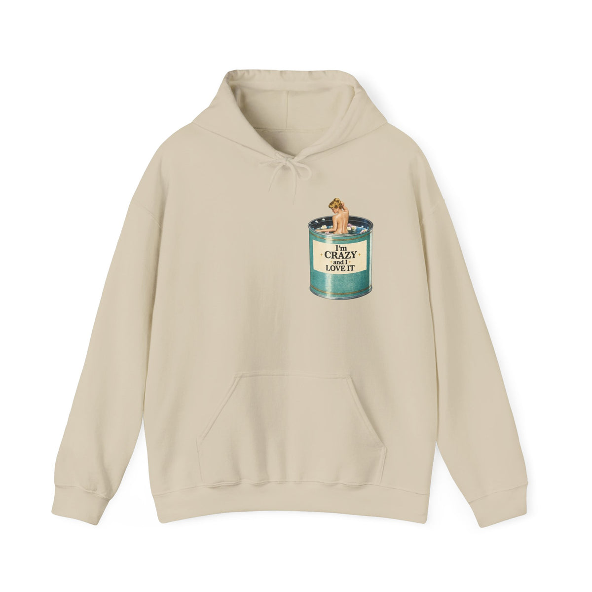 I'm Crazy and I Love It Hoodie | Cozy Candle Illustration Sweatshirt