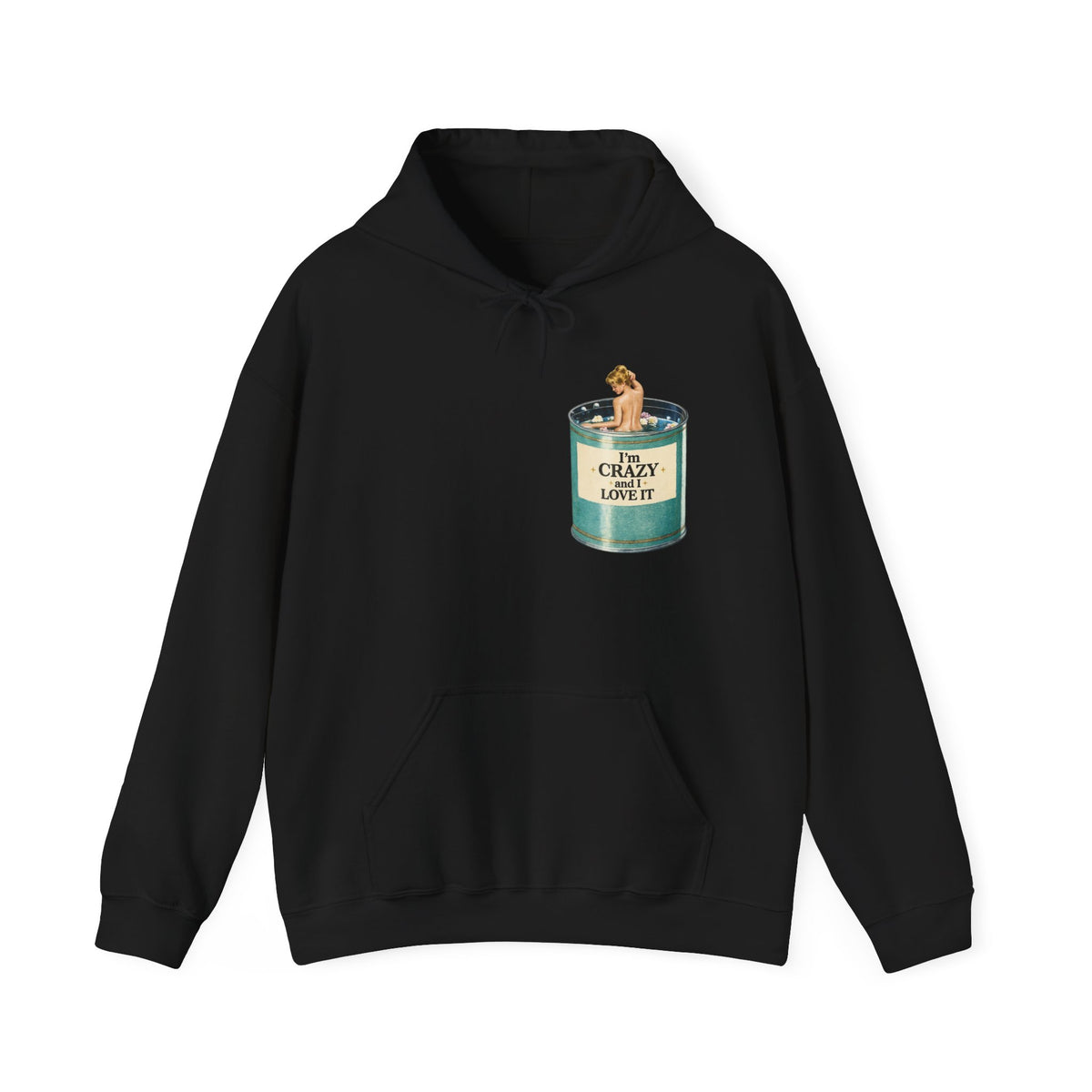 I'm Crazy and I Love It Hoodie | Cozy Candle Illustration Sweatshirt