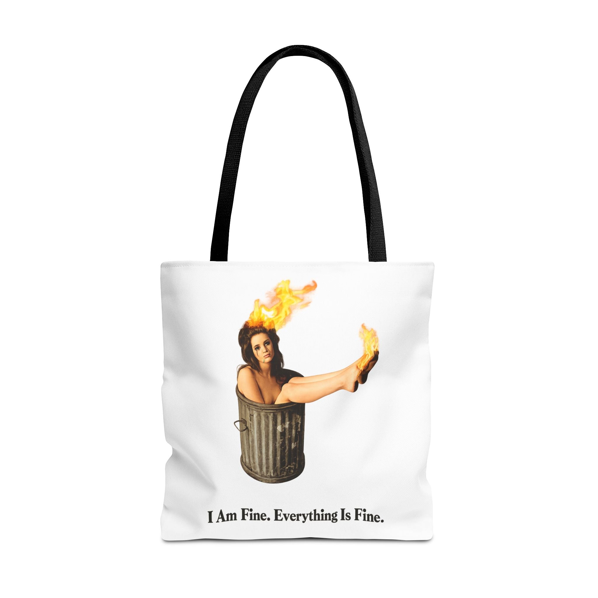 I Am Fine Everything Is Fine Tote Bag | Funny Meme Trash Can on Fire