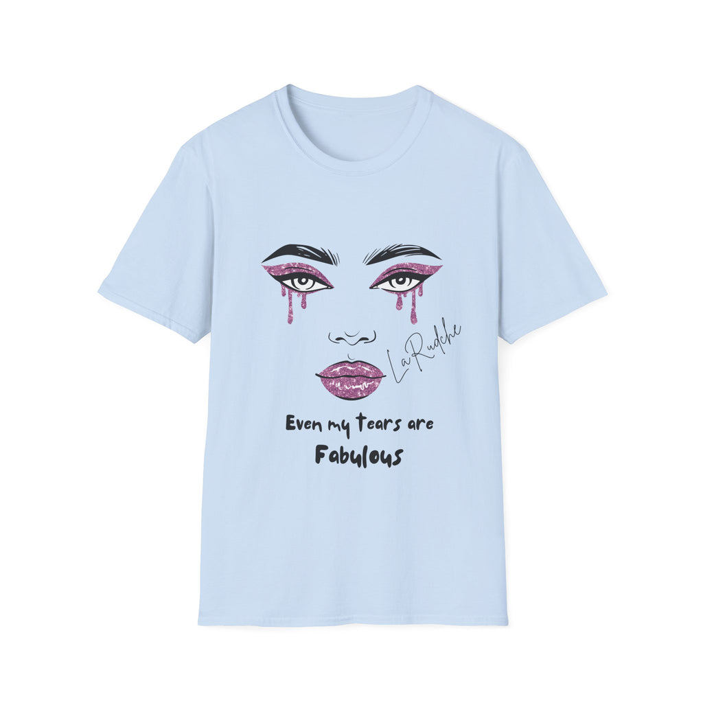Even My Tears Are Fabulous T-Shirt | Minimal Feminine Illustration