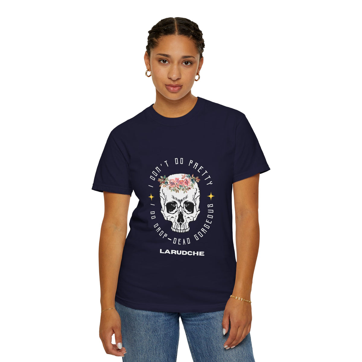 I Don't Do Pretty | T-Shirt