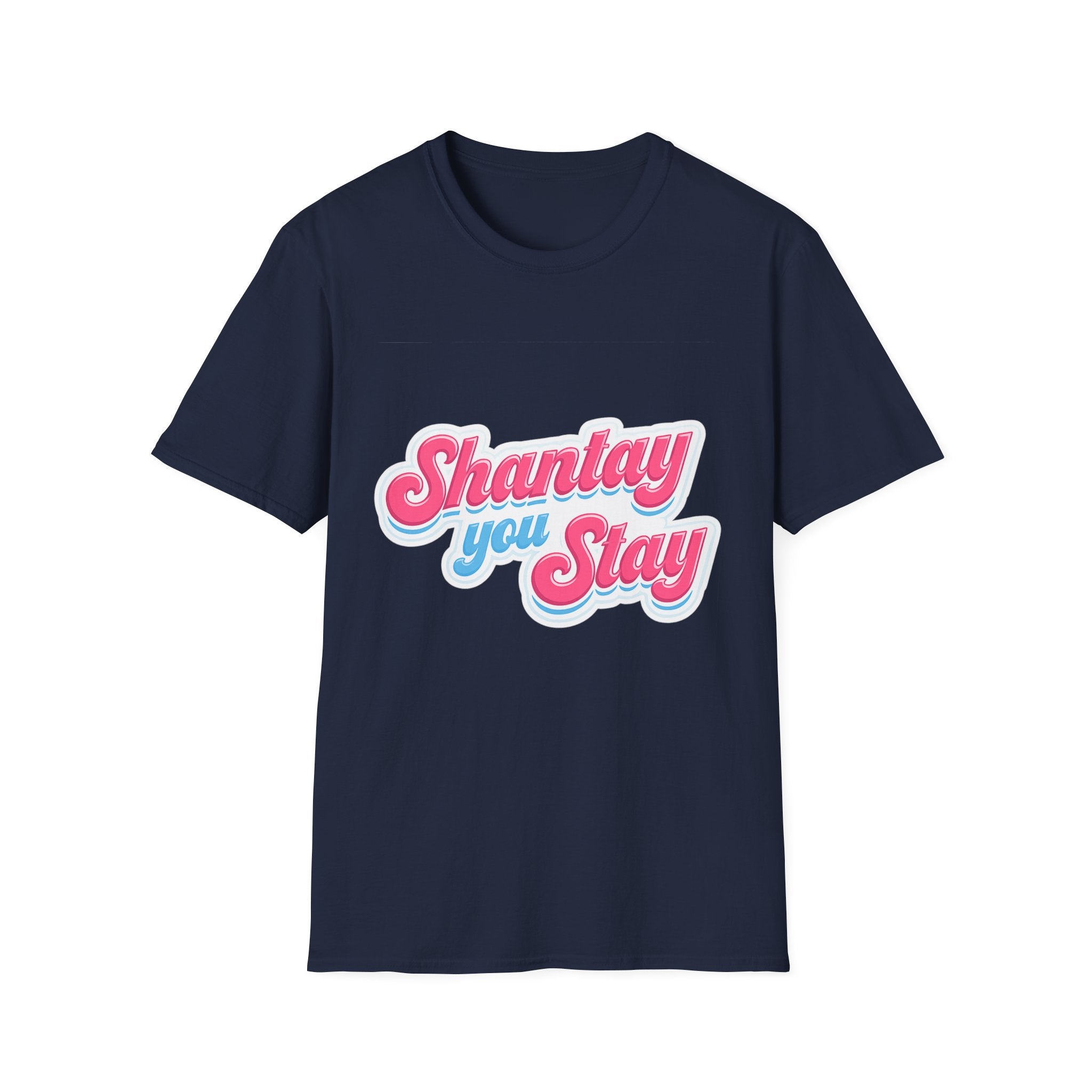 Shantay You Stay T-Shirt — Retro Pink & Blue Script Tee