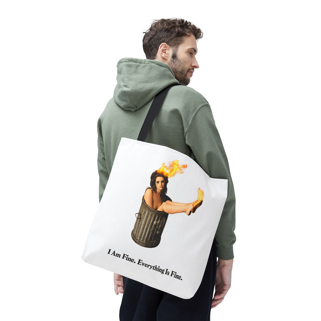 I Am Fine Everything Is Fine Tote Bag | Funny Meme Trash Can on Fire