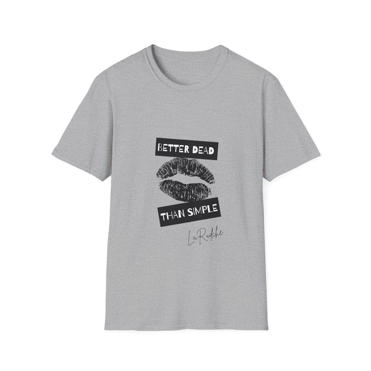 Better Dead Than Simple T-Shirt | Grunge Kiss Graphic Tee
