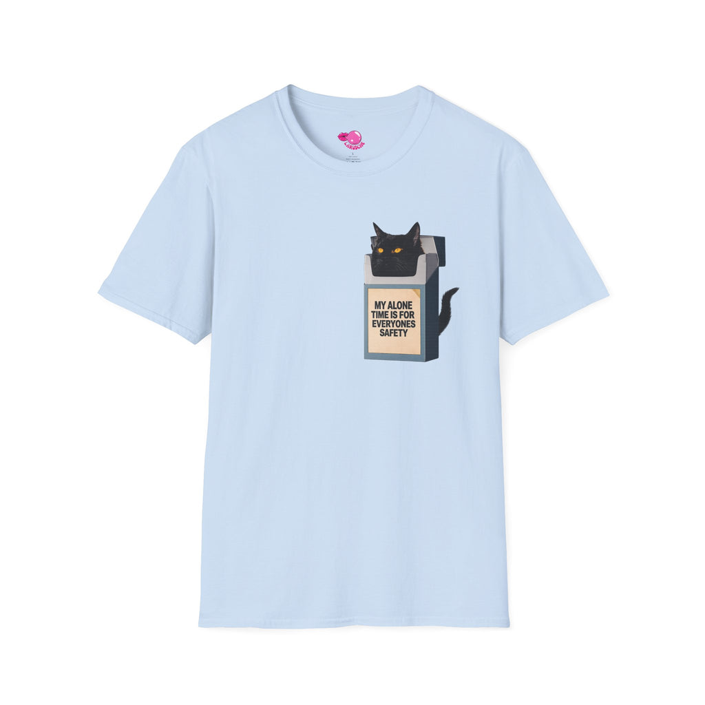 My Alone Time Is For Everyone's Safety T-Shirt | Cat Lover Tee