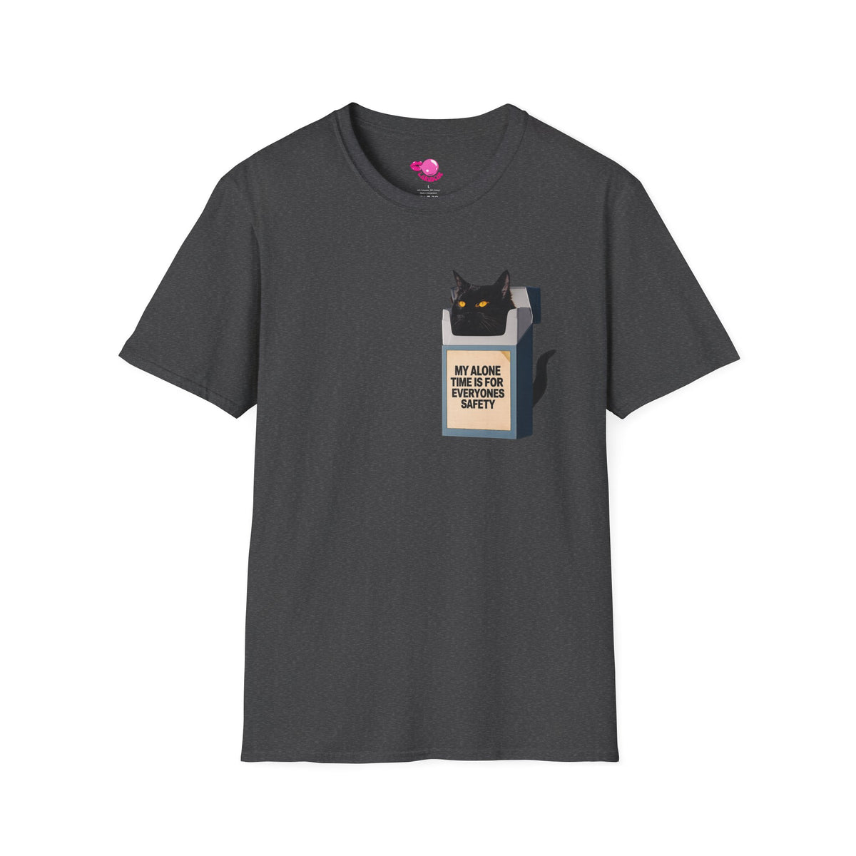 My Alone Time Is For Everyone's Safety T-Shirt | Cat Lover Tee