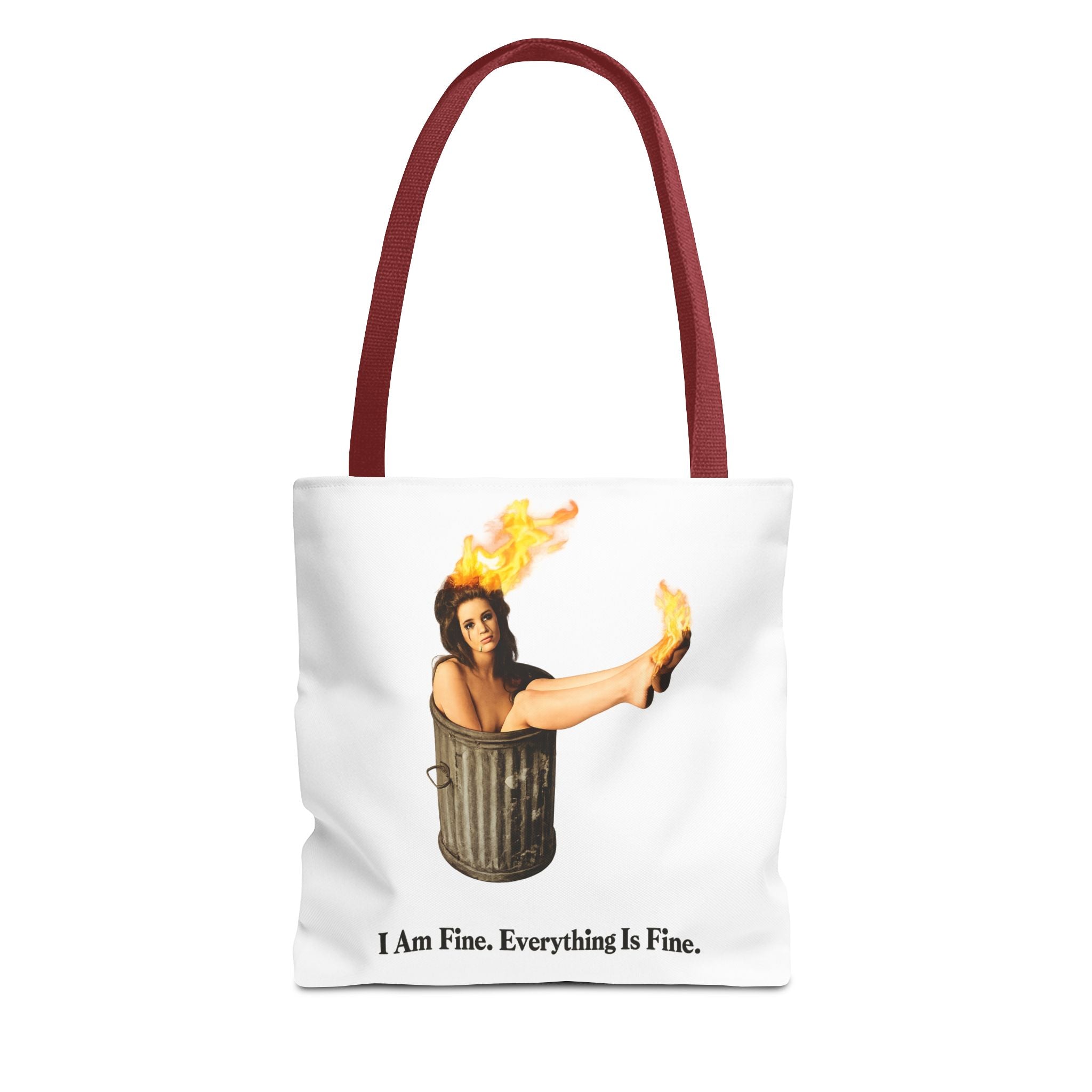 I Am Fine Everything Is Fine Tote Bag | Funny Meme Trash Can on Fire