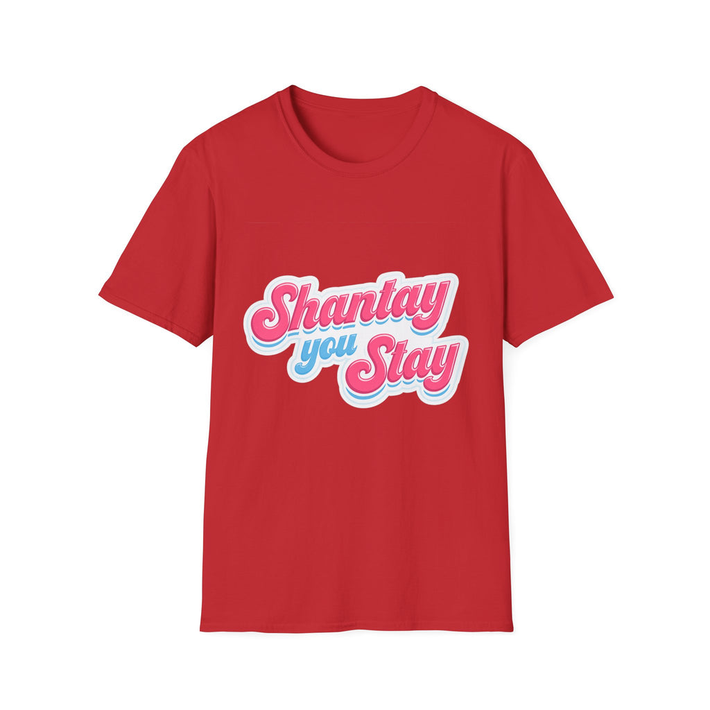 Shantay You Stay T-Shirt — Retro Pink & Blue Script Tee