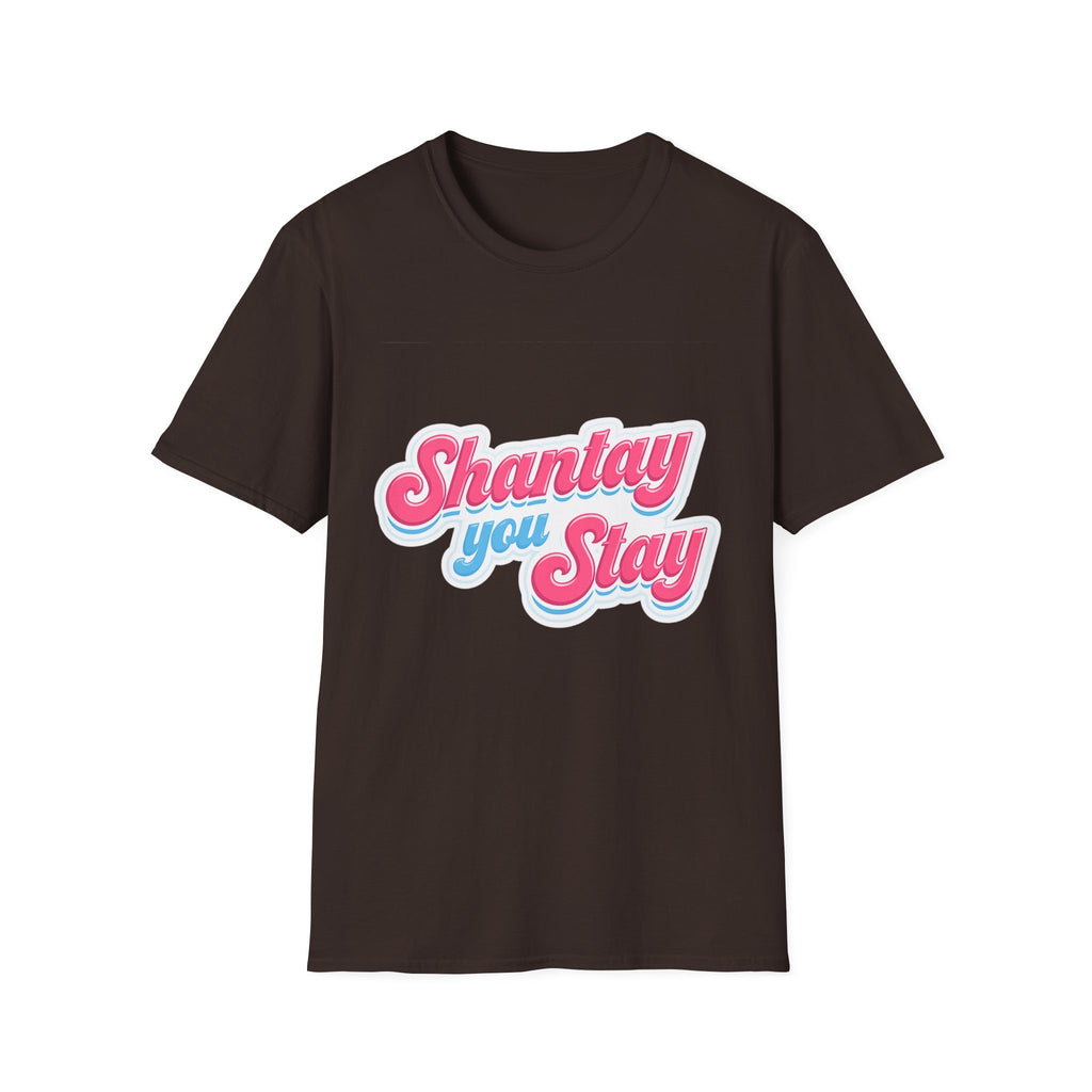 Shantay You Stay T-Shirt — Retro Pink & Blue Script Tee