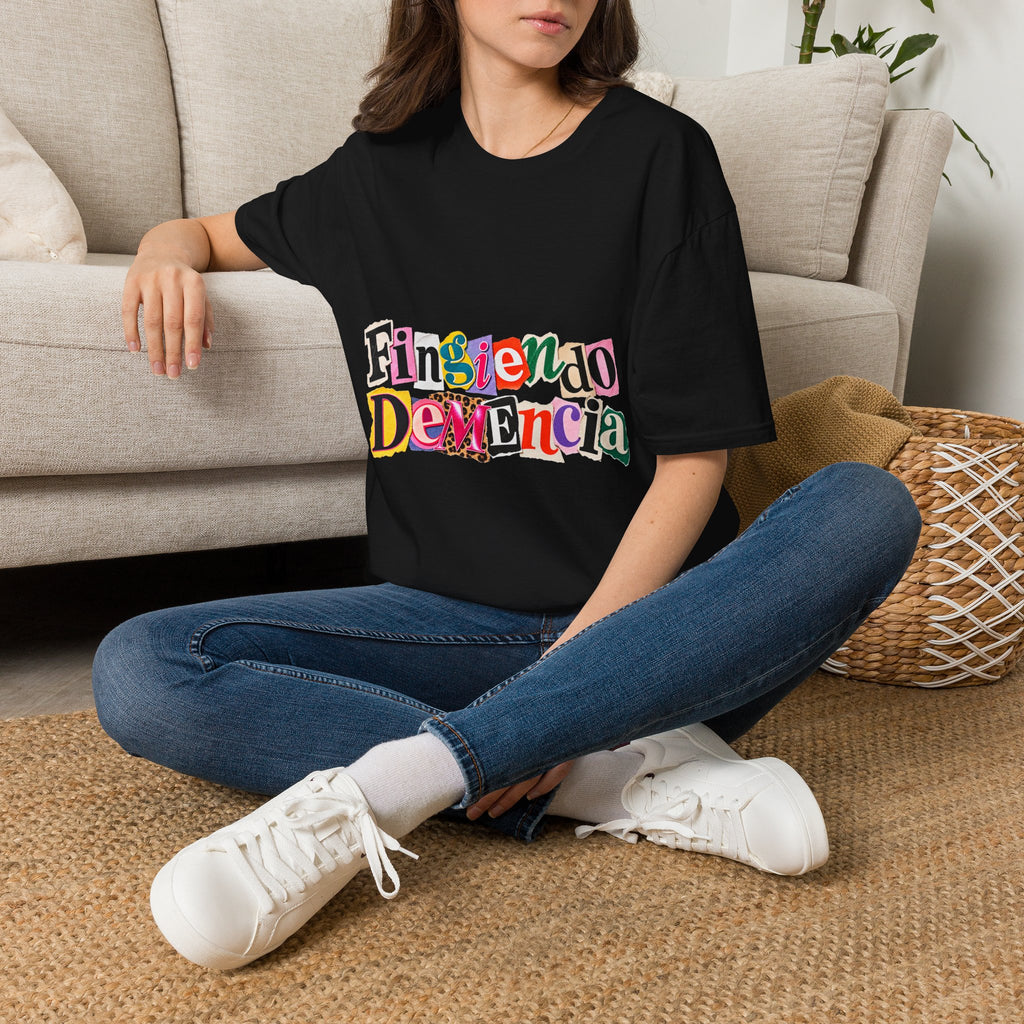 'Fingiendo Demencia' Colorful Ransom-Style Graphic Tee