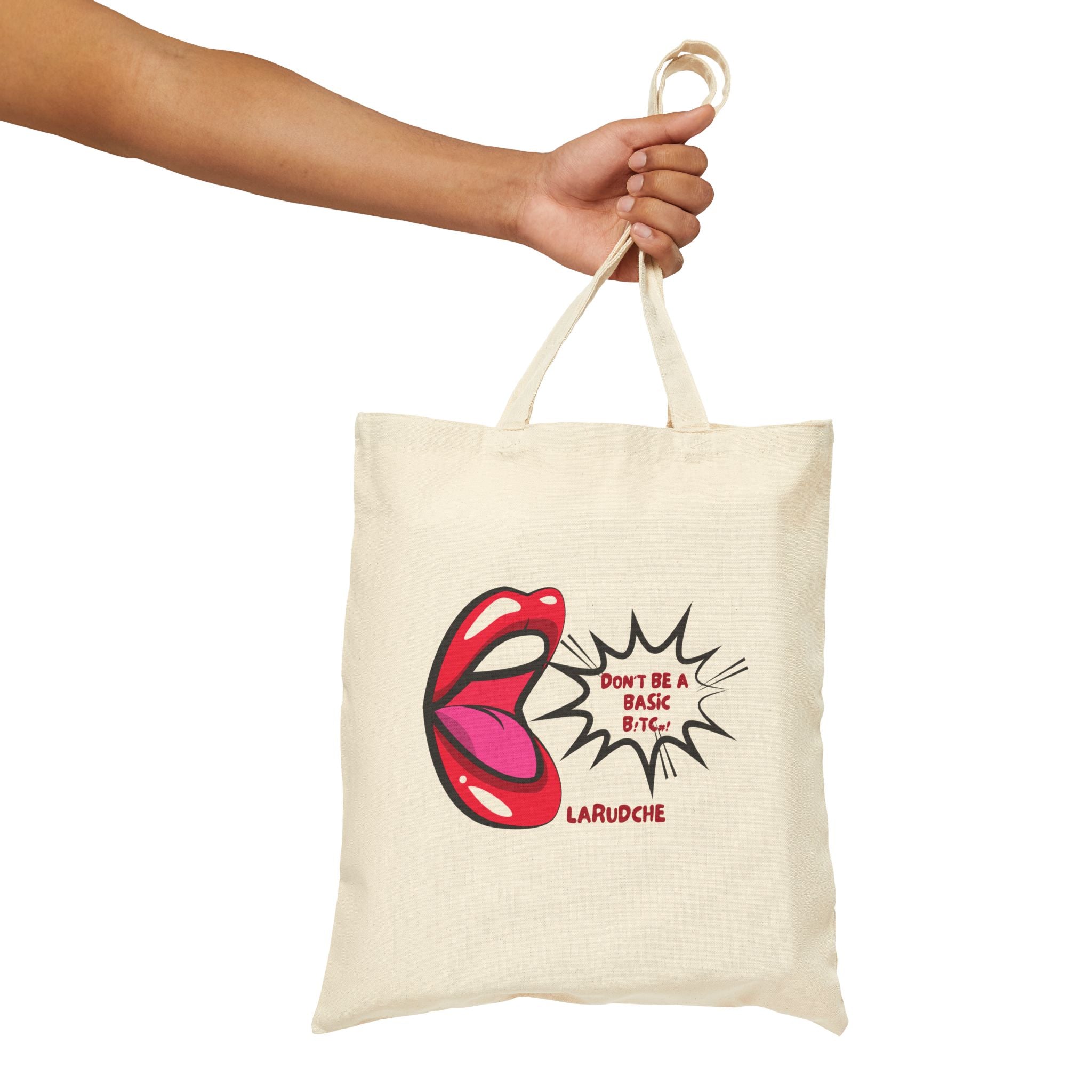 Don't Be A Basic Bitch Tote Bag | Pop Art Speech Bubble Cotton Canvas